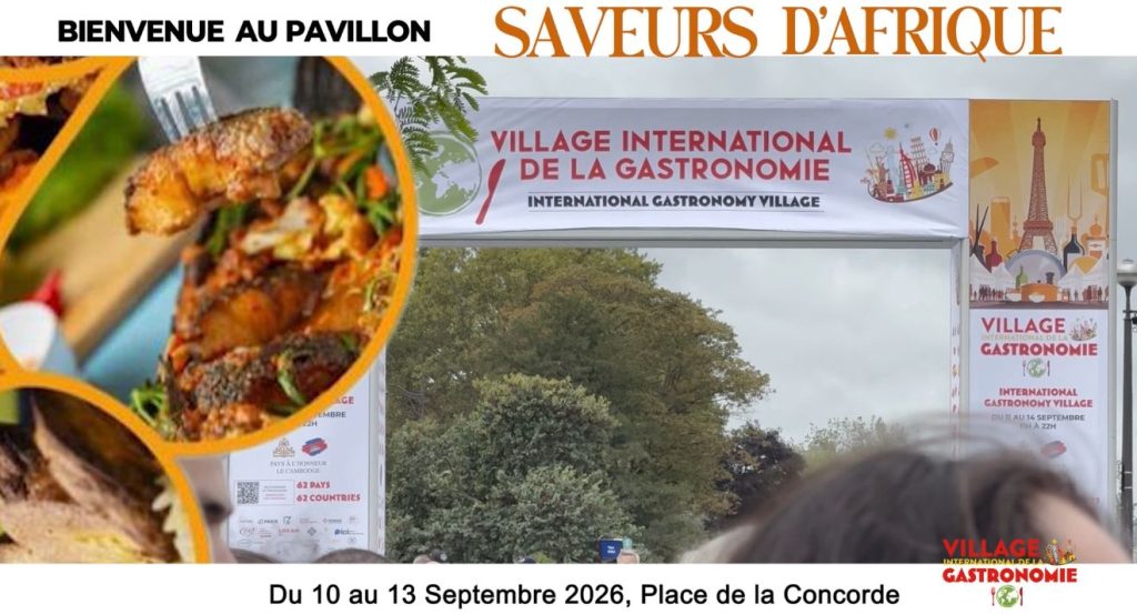 Paris / Gastronomie : Le Pavillon des Saveurs d’Afrique fait vibrer la Concorde